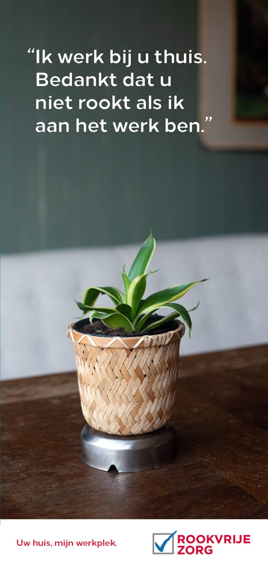 Rookvrije Thuiszorg: Folder voor cliënten 'Uw huis, mijn werkplek'
